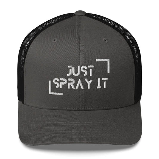 Just Spray It Trucker Cap