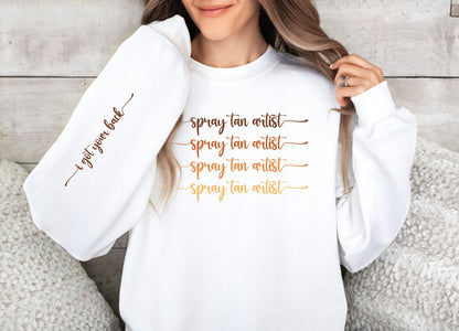 Spay Tan Artist Hoodie for Spray Tan Artists Gift for Spray Tan Artist Print on Sleeve Spray Tanning Gifts Woman Hoodies for Her Sweatshirt