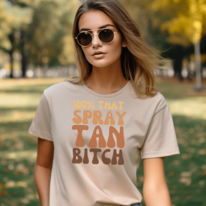 "100% That Spray Tan B" Relaxed T-Shirt For Artists & Tanners